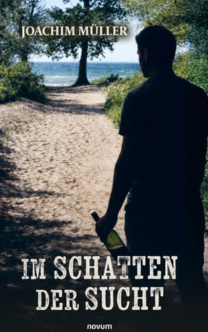 Im Schatten der Sucht