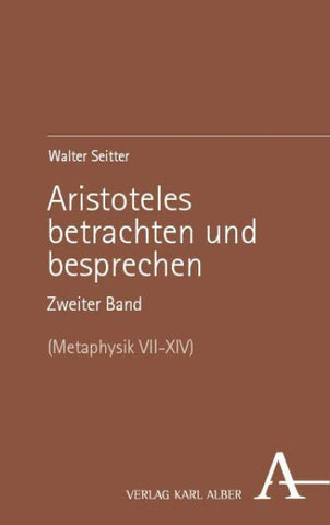 Aristoteles betrachten und besprechen
