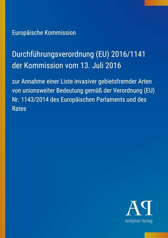 Durchführungsverordnung (EU) 2016/1141 der Kommission vom 13. Juli 2016