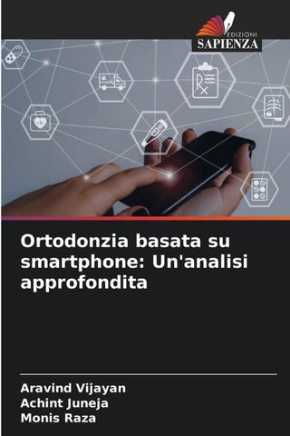 Ortodonzia basata su smartphone: Un'analisi approfondita