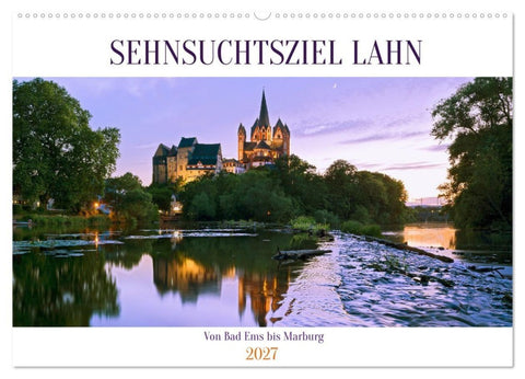 Sehnsuchtsziel Lahn (Wandkalender 2027 DIN A2 quer), CALVENDO Monatskalender
