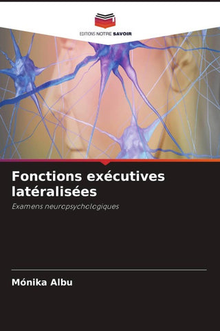 Fonctions exécutives latéralisées
