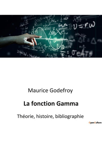 La fonction Gamma