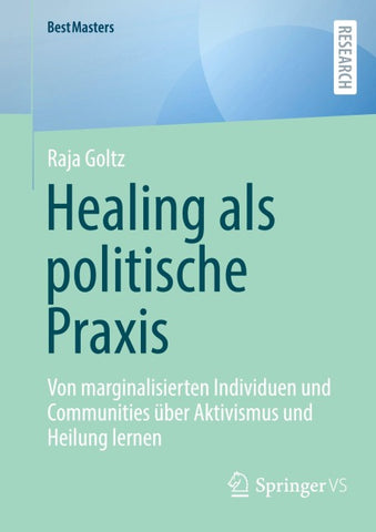 Healing als politische Praxis