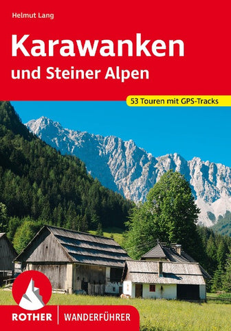 ROTHER Wanderführer Karawanken und Steiner Alpen
