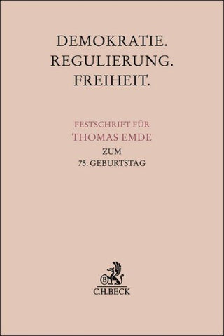 Demokratie. Regulierung. Freiheit.