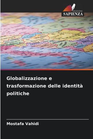 Globalizzazione e trasformazione delle identità politiche