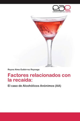 Factores relacionados con la recaída: