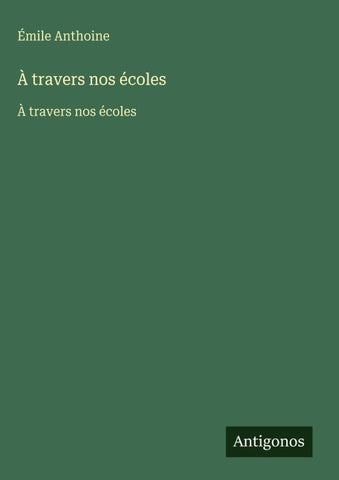 À travers nos écoles