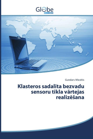 Klasteros sadal¿ta bezvadu sensoru t¿kla v¿rtejas realiz¿¿ana