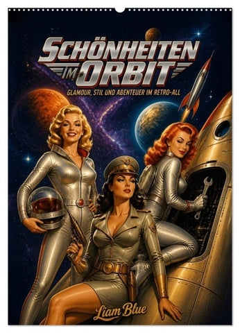 Schönheiten im Orbit (Wandkalender 2027 DIN A2 hoch), CALVENDO Monatskalender