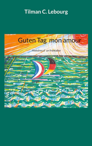 Guten Tag, mon amour