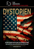 Dystopien: Von der Fiktion zur Realität – Der Aufstieg des dystopischen Zeitalters