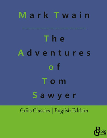 The Adventures of Tom Sawyer