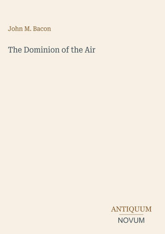 The Dominion of the Air