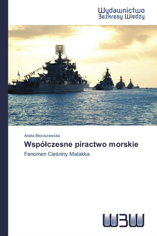 Wspó¿czesne piractwo morskie