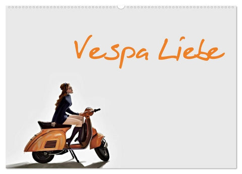 Vespa Liebe (Wandkalender 2027 DIN A2 quer), CALVENDO Monatskalender