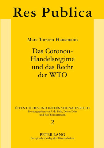 Das Cotonou-Handelsregime und das Recht der WTO