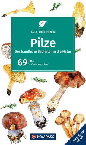 KOMPASS Naturführer Pilze