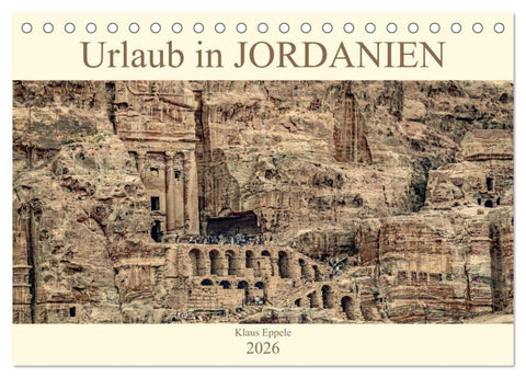 Urlaub in JORDANIEN (Tischkalender 2026 DIN A5 quer), CALVENDO Monatskalender