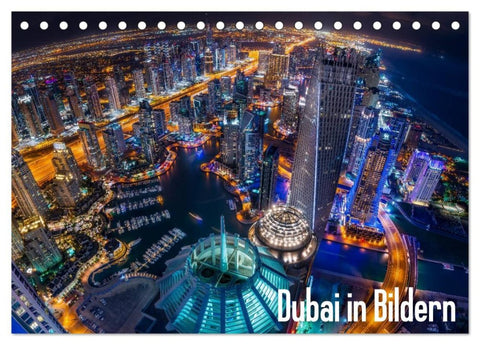 Dubai in Bildern (Tischkalender 2026 DIN A5 quer), CALVENDO Monatskalender