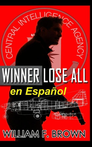 Winner Lose All, en Español