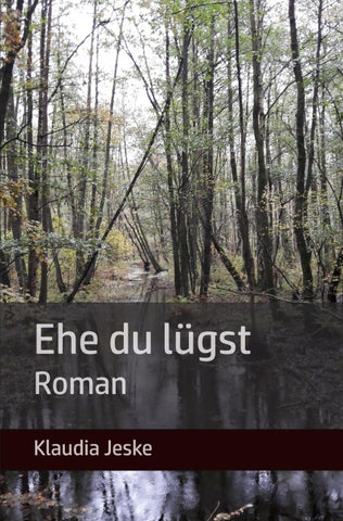 Ehe du lügst