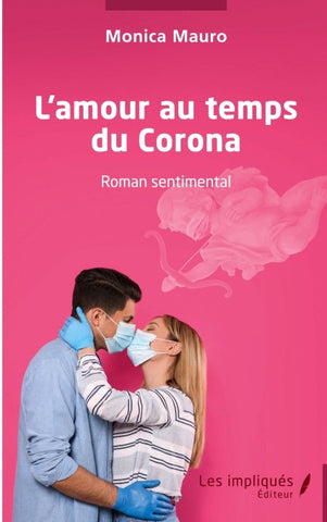 L'amour au temps du Corona
