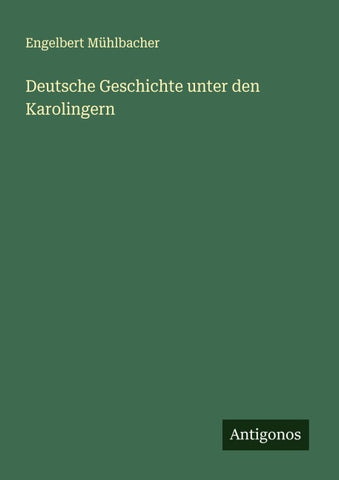 Deutsche Geschichte unter den Karolingern