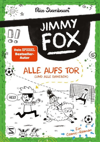 Jimmy Fox. Alle aufs Tor (und alle daneben)