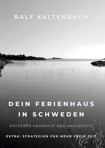 Dein Ferienhaus in Schweden