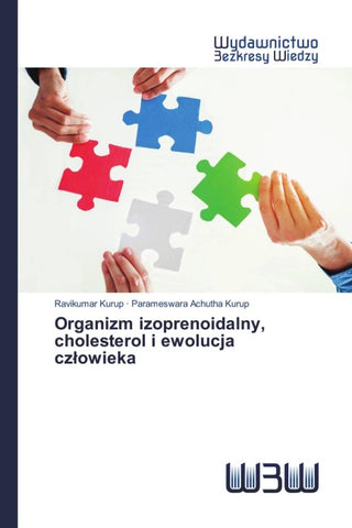 Organizm izoprenoidalny, cholesterol i ewolucja cz¿owieka