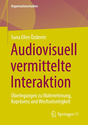 Audiovisuell vermittelte Interaktion