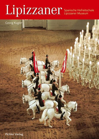 Lipizzaner - Deutsche Ausgabe