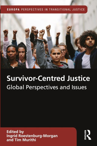Survivor-Centred Justice