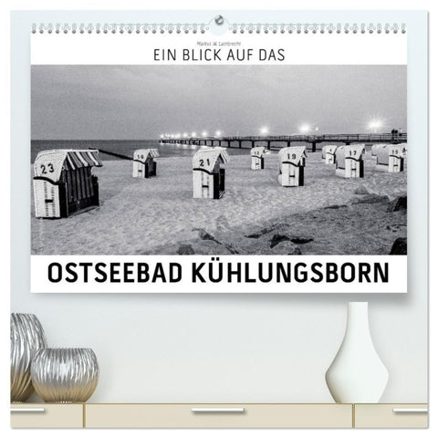 Ein Blick das Ostseebad Kühlungsborn (hochwertiger Premium Wandkalender 2026 DIN A2 quer), Kunstdruck in Hochglanz