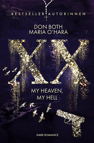 XX - my heaven, my hell