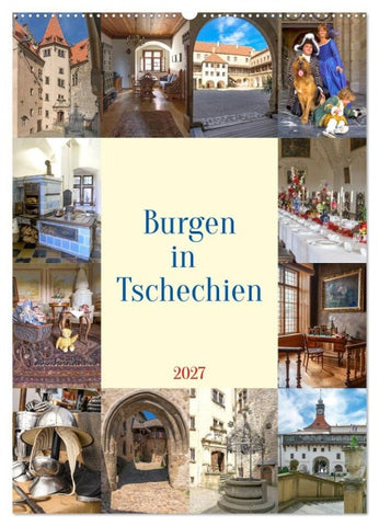 Burgen in Tschechien (Wandkalender 2027 DIN A2 hoch), CALVENDO Monatskalender