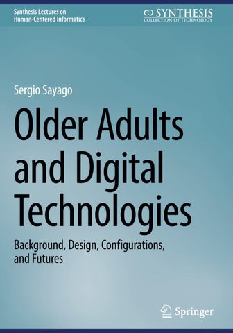 Older Adults and Digital Technologies
