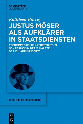 Justus Möser als Aufklärer in Staatsdiensten