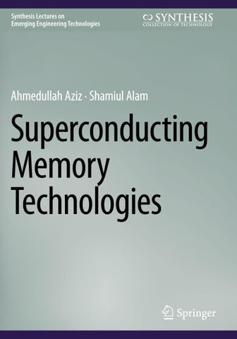 Superconducting Memory Technologies