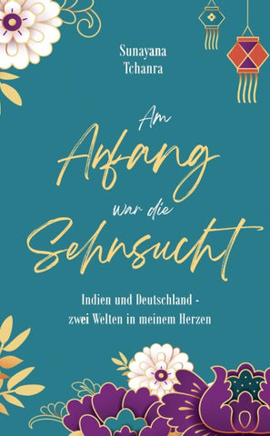 Am Anfang war die Sehnsucht