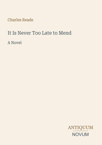 It Is Never Too Late to Mend