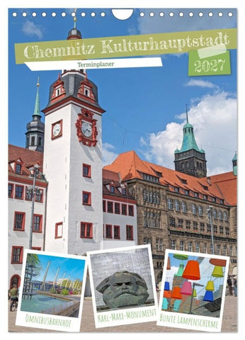 Chemnitz Kulturhauptstadt Terminplaner (Wandkalender 2027 DIN A4 hoch), CALVENDO Monatskalender
