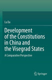 Development of the Constitutions in China and the Visegrad States