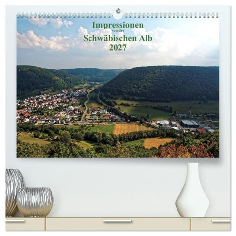 Impressionen von der Schwäbischen Alb (hochwertiger Premium Wandkalender 2027 DIN A2 quer), Kunstdruck in Hochglanz