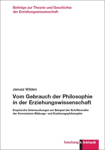 Vom Gebrauch der Philosophie in der Erziehungswissenschaft