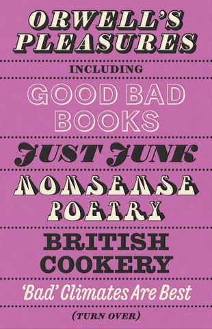 Orwell's Pleasures