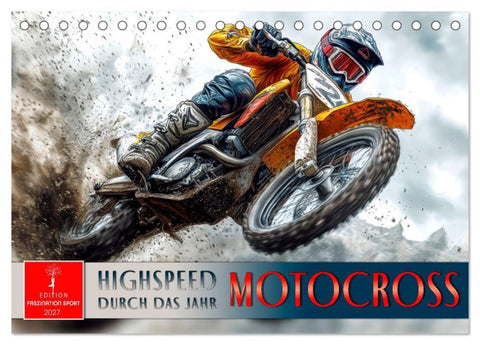Motocross - Highspeed durch das Jahr (Tischkalender 2027 DIN A5 quer), CALVENDO Monatskalender