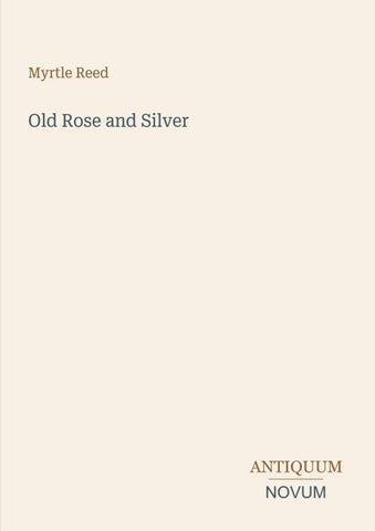 Old Rose and Silver
